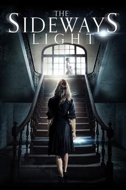 <i>The Sideways Light</i> 2014 American film