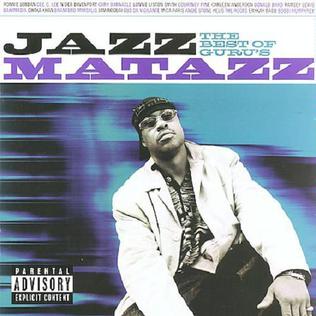 <i>The Best of Gurus Jazzmatazz</i> 2008 greatest hits album by Guru