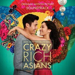 <i>Crazy Rich Asians</i> (soundtrack) 2018 movie soundtrack album