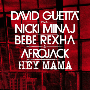 File:David Guetta - Hey Mama (feat. Nicki Minaj, Bebe Rexha and Afrojack).png