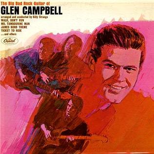 <i>The Big Bad Rock Guitar of Glen Campbell</i> 1965 studio album by Glen Campbell