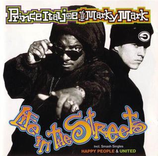 <i>Life in the Streets</i> 1994 studio album by Prince Ital Joe & Marky Mark