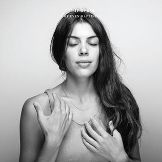 <i>Not Even Happiness</i> 2017 studio album by Julie Byrne