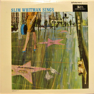 <i>Slim Whitman Sings</i> (1962 album) 1962 studio album by Slim Whitman