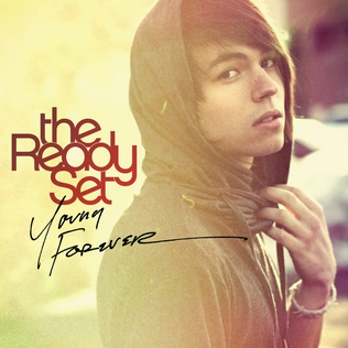 Young Forever (The Ready Set song) - Wikipedia