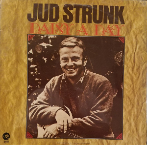 <i>Daisy a Day</i> (album) 1973 album by Jud Strunk