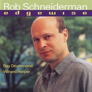 <i>Edgewise</i> (album) 2001 studio album by Rob Schneiderman