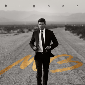 <i>Higher</i> (Michael Bublé album) 2022 studio album by Michael Bublé
