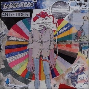 <i>Anti-Tiger</i> 2004 EP by The Mint Chicks