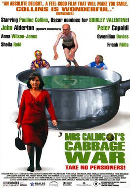 <i>Mrs Caldicots Cabbage War</i> 2002 British comedy-drama film