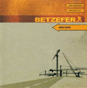<i>New Hate</i> 2003 EP by Betzefer