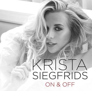 On & Off (Krista Siegfrids song) 2015 single by Krista Siegfrids