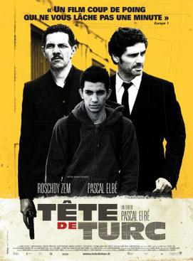 <i>Turks Head</i> 2010 French thriller film directed by Pascal Elbé