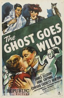 <i>The Ghost Goes Wild</i> 1947 film by George Blair