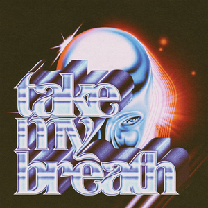 Take My Breath - Wikipedia