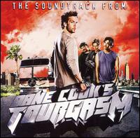 <i>The Soundtrack from Dane Cooks Tourgasm</i> 2007 soundtrack album by Various Artists