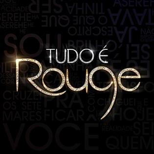 Tudo É Rouge single by Rouge