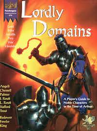 <i>Lordly Domains</i> Tabletop Arthurian role-playing game supplement