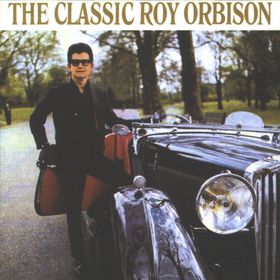 The Classic Roy Orbison cover