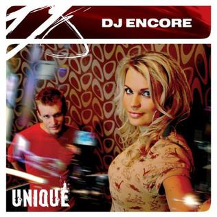 <i>Unique</i> (DJ Encore album) 2007 studio album by DJ Encore