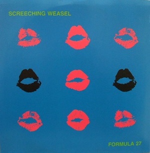 <i>Formula 27</i> 1996 EP by Screeching Weasel