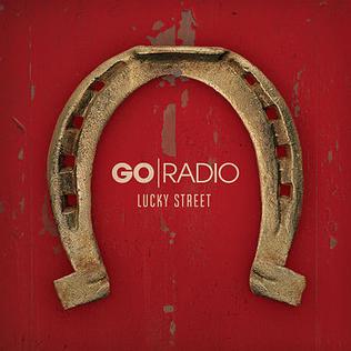 <i>Lucky Street</i> (album) 2011 studio album by Go Radio