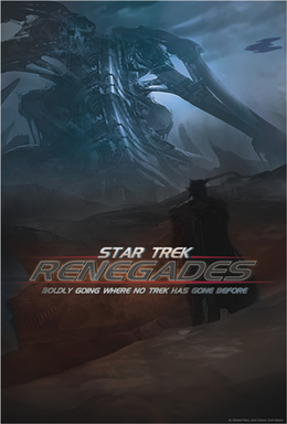 <i>Star Trek: Renegades</i> 2015 fan film directed by Tim Russ