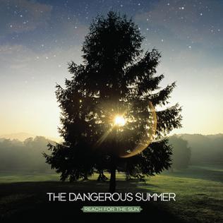 <i>Reach for the Sun</i> 2009 studio album by The Dangerous Summer