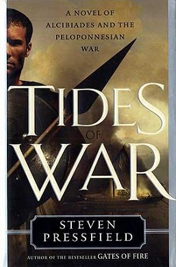 Tides of War by Steven Pressfield: 9780553381399 | :  Books