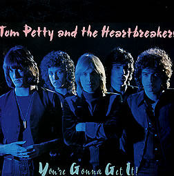 <i>Youre Gonna Get It!</i> 1978 studio album by Tom Petty and the Heartbreakers
