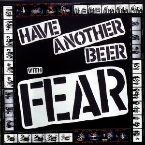 <i>Have Another Beer with Fear</i> 1995 studio album by Fear