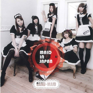 <i>Maid in Japan</i> 2014 studio album by Band-Maid