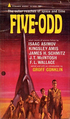 <i>Five-Odd</i> 1964 anthology edited by Groff Conklin