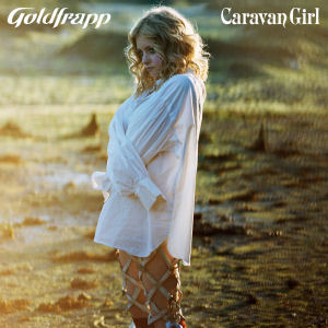 <span class="mw-page-title-main">Caravan Girl</span> 2008 single by Goldfrapp