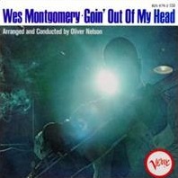 File:Goin Out of My Head Wes Montgomery.jpg