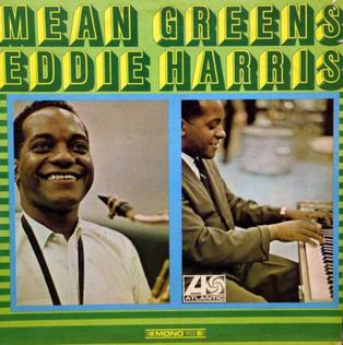 <i>Mean Greens</i> album by Eddie Harris