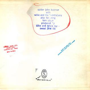 <i>Music Is Just a Bunch of Notes</i> 1972 album by Spider John Koerner and Willie & the Bumblebees