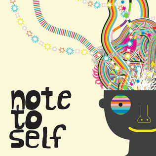 <i>Note to Self</i> Technology podcast