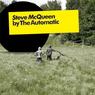 Steve McQueen (The Automatic song) 2008 single by The Automatic