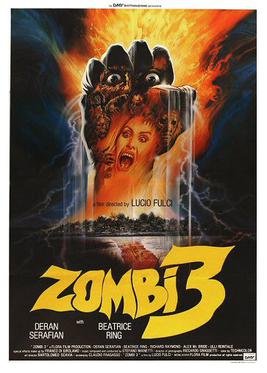 <i>Zombi 3</i> 1988 film directed by Lucio Fulci