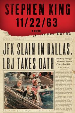 <i>11/22/63</i> 2011 novel by Stephen King