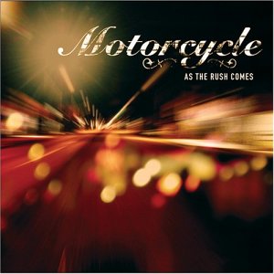 <span class="mw-page-title-main">As the Rush Comes</span> 2003 single by Motorcycle