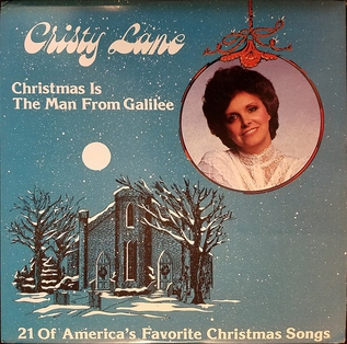 <i>Christmas Is the Man from Galilee</i> 1983 studio album by Cristy Lane