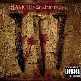 File:Hank III Straight to Hell.jpg