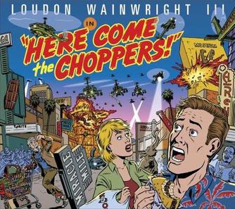 File:HereCometheChoppersalbumcover.jpg