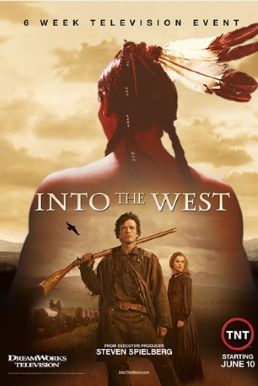 Series series series - Página 18 Into_the_West_(2005_TV_miniseries_poster)