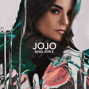 ¿Qué es lo último que has comprado de MÚSICA? [III] - Página 48 JoJo_-_Mad_Love_(Official_Album_Cover)