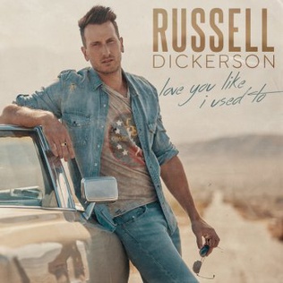 <span class="mw-page-title-main">Love You Like I Used To</span> 2020 single by Russell Dickerson