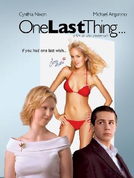 <i>One Last Thing...</i> 2005 film