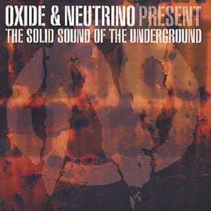 <i>The Solid Sound of the Underground</i> 2000 compilation album by Oxide & Neutrino and Various Artists